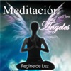 Meditación Con los Ángeles