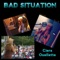 Bad Situation - Ciera Ouellette lyrics