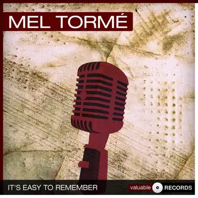 It's Easy to Remember - Mel Tormé