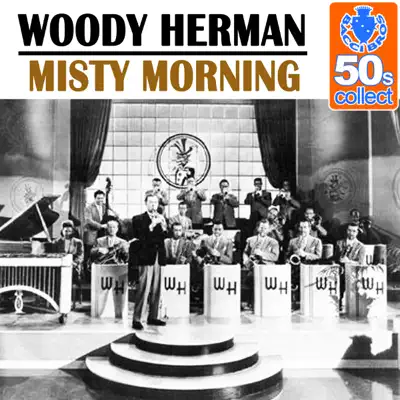 Misty Morning (Remastered) - Single - Woody Herman