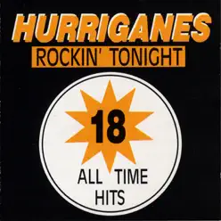 18 All Time Hits - Hurriganes