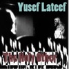 Yusef Lateef - Love Theme from Spartacus