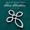 Christian Artists Series: Chris Christian, Vol. 1, 2012