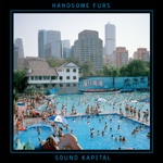 Handsome Furs - Repatriated