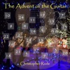 The Advent of the Guitar (25 Christmas Classics)