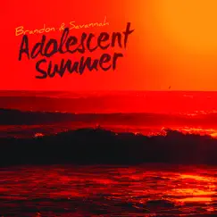 Adolescent Summer - EP by Brandon & Savannah album reviews, ratings, credits