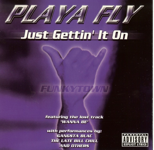 Playa Fly Just Gettin' It On Album Cover