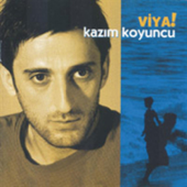 Viya! - Kazım Koyuncu