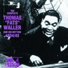 The Complete Thomas Fats Waller and His Rhythm 1934 - 1943, Vol.4