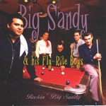 Big Sandy & His Fly-Rite Boys - I Can't Believe I'm Saying This To You
