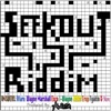 Seek Out Riddim