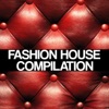 Fashion House Compilation
