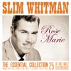 Slim Whitman - Rose Marie