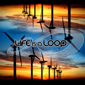 Life Is a Loop artwork