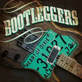 ladda ner album Bootleggers - Heart Of Dixie