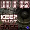 Stream & download Keep That Bass