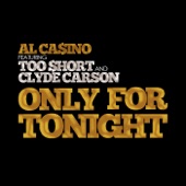 Too $hort - Only for Tonight