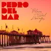 Stream & download Playa del Lounge 4 (Mixed By Pedro Del Mar)