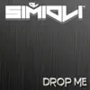 Stream & download Drop Me - Single