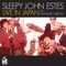 I'll Be Glad When You're Dead, You Rascall You - Sleepy John Estes lyrics