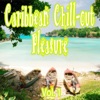 Caribbean Chill-Out Pleasure, Vol. 1