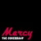 Mercy (Original Version By Duffy) - The Coverband lyrics