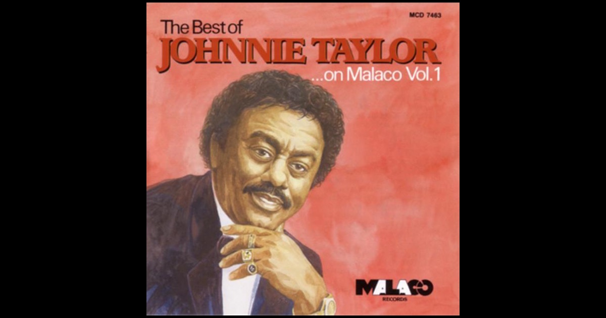 Johnnie Taylor Your Love Is Rated X Here I Go Through These Changes Again Johnnie Taylor Your Love Is Rated X Here I Go Through These Changes Again
