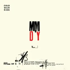 Minimum Day - Single - Cold War Kids