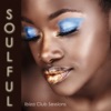 Soulful Ibiza Club Sessions