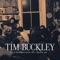 I Can't Leave You Loving Me - Tim Buckley lyrics