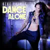 Stream & download Dance Alone - Single