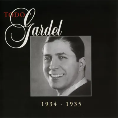 La Historia Completa de Carlos Gardel, Vol. 25 - Carlos Gardel