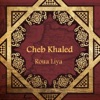 Khaled - Kilouni