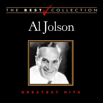 The Best Collection: Al Jolson - Al Jolson