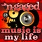 Music Is My Life - Cally Gage & Energy Syndicate lyrics