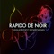 Shaun - Rapido de Noir lyrics