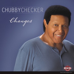 Chubby Checker - Changes