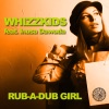 Inusa Dawuda, Whizzkids - Rub-A-Dub Girl
