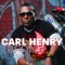 Trippin' - Carl Henry lyrics