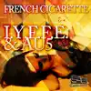 Stream & download French Cigarette - Single