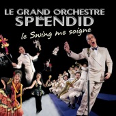 Ça jase au village - Le Grand Orchestre du Splendid