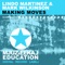 Making Moves - Lindo Martinez & Mark Wilkinson lyrics
