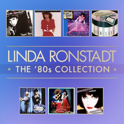 The '80s Collection - Linda Ronstadt
