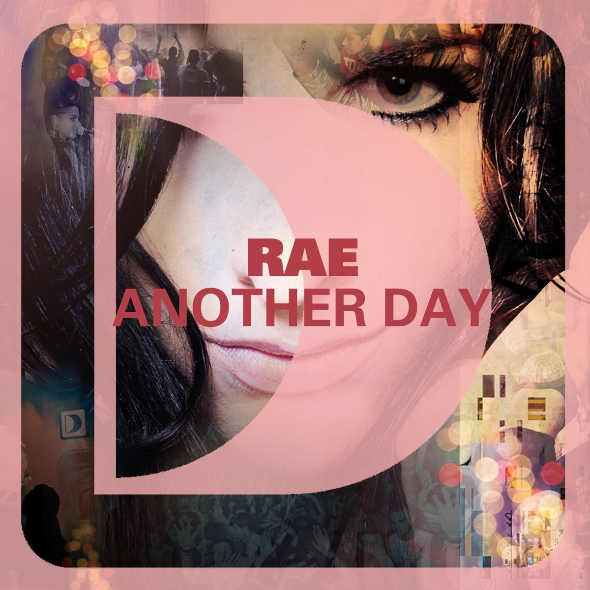 Another day текст. Песня another Day. Another Day (Single). Love another Day обложка. Певица Rae another Day.