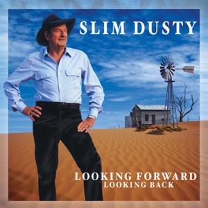 Slim Dusty - Looking Forward Looking Back - Line Dance Music