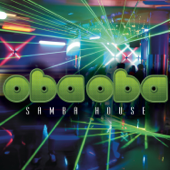 I Love You Baby - Oba Oba Samba House