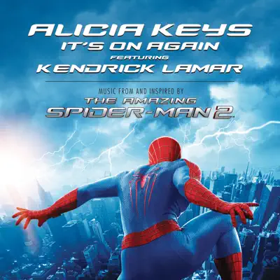 It's On Again (feat. Kendrick Lamar) [From "The Amazing Spider-Man 2"] - Single - Alicia Keys