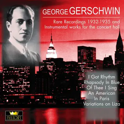 Instrumental Works for the Concert Hall - George Gershwin
