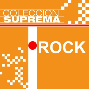 Colección Suprema: Rock