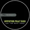 Let the Beat Drop (feat. Niqi) - Single album lyrics, reviews, download